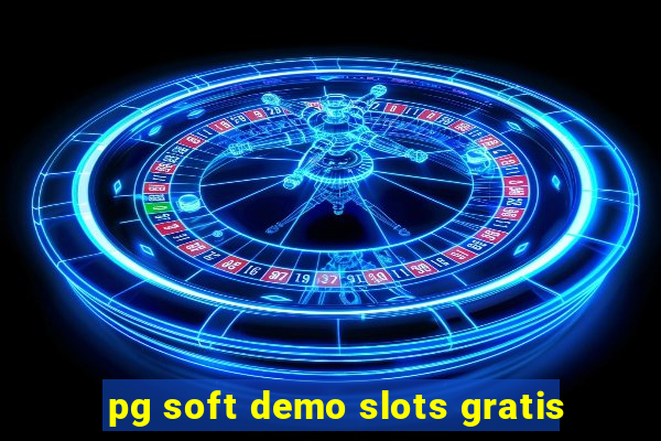 pg soft demo slots gratis